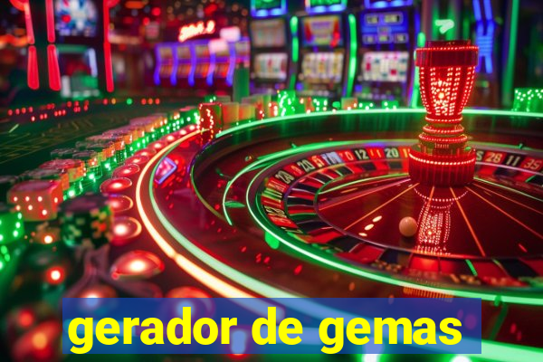gerador de gemas